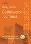 Gastgewerbe – Tourismus – Großes Testbuch