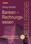 Banken – Steuern – Rechnungswesen – Großes Testbuch 